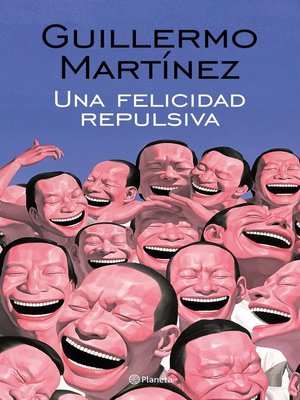 cover image of Una felicidad repulsiva